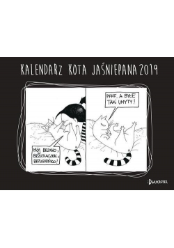 Kalendarz biurkowy Kota Jaśniepana 2019, nowy