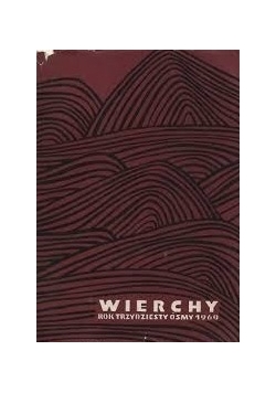 Wierchy Rok Trzydziesty Ósmy