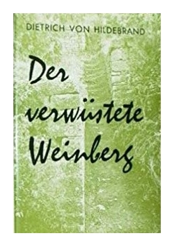 Der verwustete Weinberg