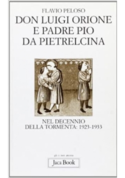Don Luigi Orione e Padre Pio da Pietrelcina