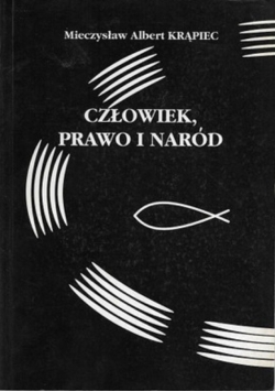 Człowiek prawo i naród + autograf Krąpca