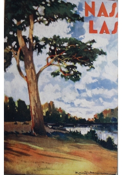 Nasz las i jego mieszkańcy 1931 r.