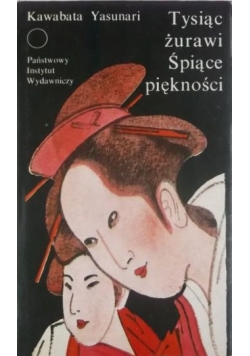 Tysiące żurawi. Śpiące piękności
