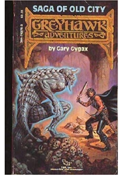 Greyhawk Adventures. Saga of Old City