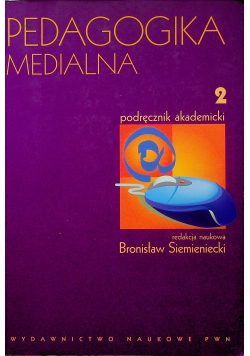 Pedagogika medialna Podręcznik akademicki