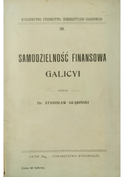 Samodzielność finansowa Galicyi, 1906 r.