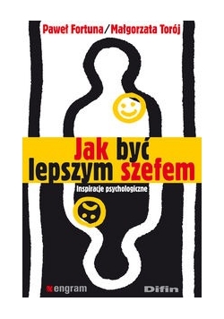 Jak być lepszym szefem