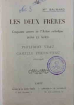 Les Deux Freres, 1910 r.