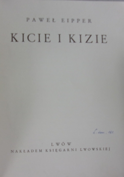 Kicie i Kizie, 1936 r.