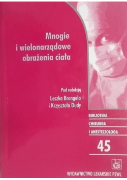 Mnogie i wielonarządowe obrażenia ciała