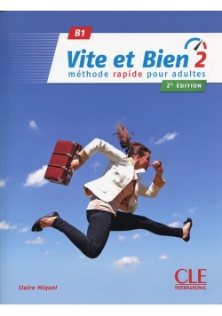 Vite et Bien 2 B1 Podręcznik + klucz + CD