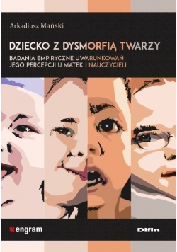 Dziecko z dysmorfią twarzy