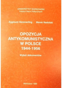 Opozycja antykomunistyczna w Polsce