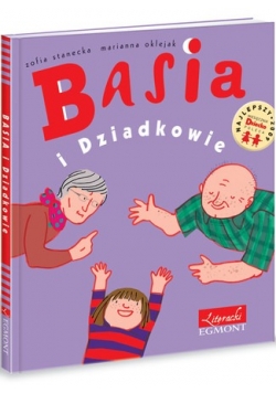 Basia i Dziadkowie