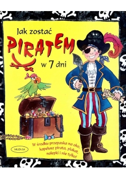 Jak zostać piratem w 7 dni