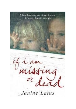 If I Am Missing or Dead