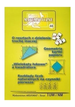 Miniatury Matematyczne 46 O resztach z dzielenia