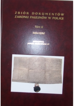 Zbiór dokumentów Zakonu Paulinów w Polsce Tom II Dedykacja Redaktora