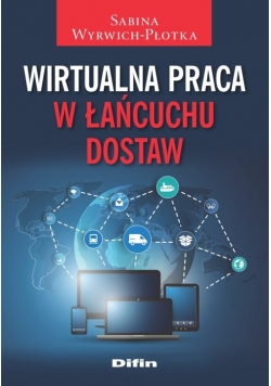 Wirtualna praca w łańcuchu dostaw