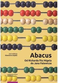 Abacus od Richarda fitz Nigela do Jana Falewicza