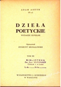 Dzieła poetyckie, tom III, 1947 r.