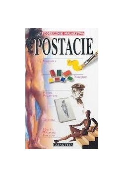Postacie - podręcznik malarstwa