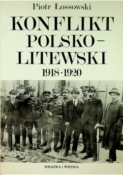 Konflikt polsko litewski 1918 - 1920