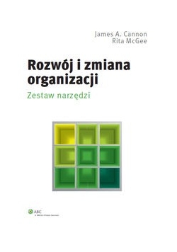 Rozwój i zmiana organizacji Zestaw narzędzi