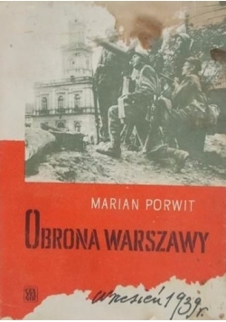 Obrona Warszawy. Wrzesień 1939 r