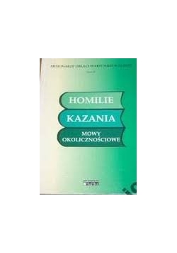 Homilie, kazania, mowy okolicznościowe