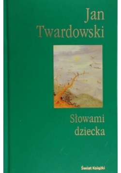 Słowami dziecka
