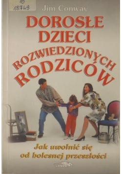 Dorosłe dzieci rozwiedzionych rodziców