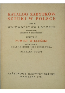Katalog zabytków sztuki w Polsce, Tom II, Zeszyt 12. Powiat Wieluński