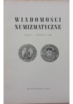 Wiadomości Numizmatyczne Rok V