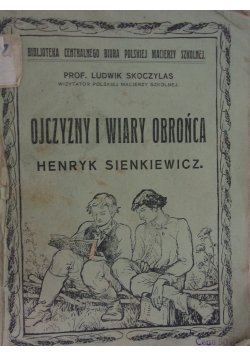 Ojczyzny i wiary obrońca, 1927 r.