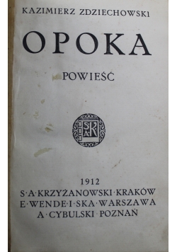 Opoka powieść 1912 r.
