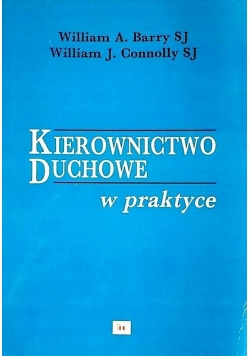 Kierownictwo duchowe w praktyce