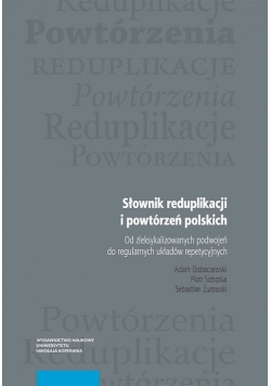 Słownik reduplikacji i powtórzeń polskich