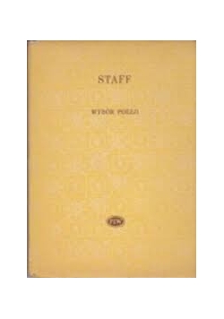 Staff. Wybór poezji