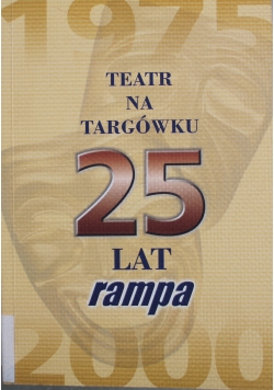 Teatr na Targówku 25 lat
