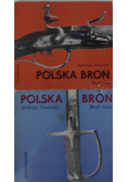 Polska broń: Broń palna/ Broń biała