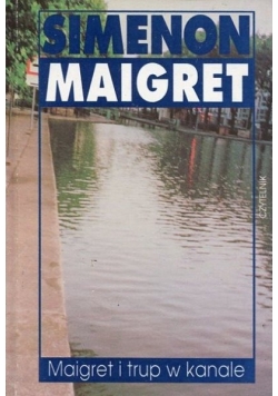 Maigret i trup w kanale