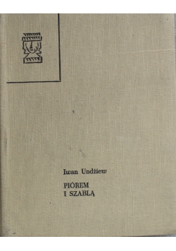 Piórem i szablą