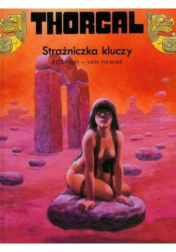 Thorgal. Strażniczka kluczy. Tom 17.