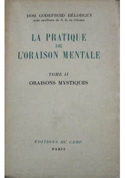 La pratique de L Oraison Mentale tome II 1946 r.