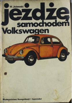 Jeżdżę  samochodem Volksvagen