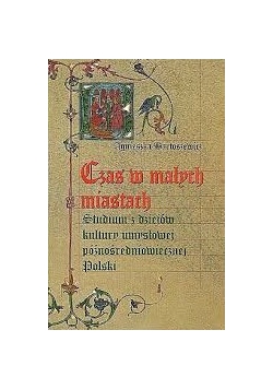 Czas w małych miastach