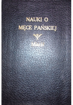 Nauki o męce pańskiej, 1918r.