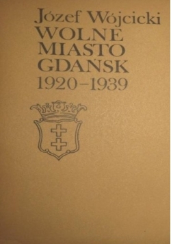 Wolne Miasto Gdańsk 1920 - 1939