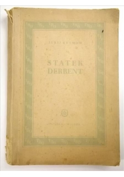 Statek "Derbent", 1949 r.